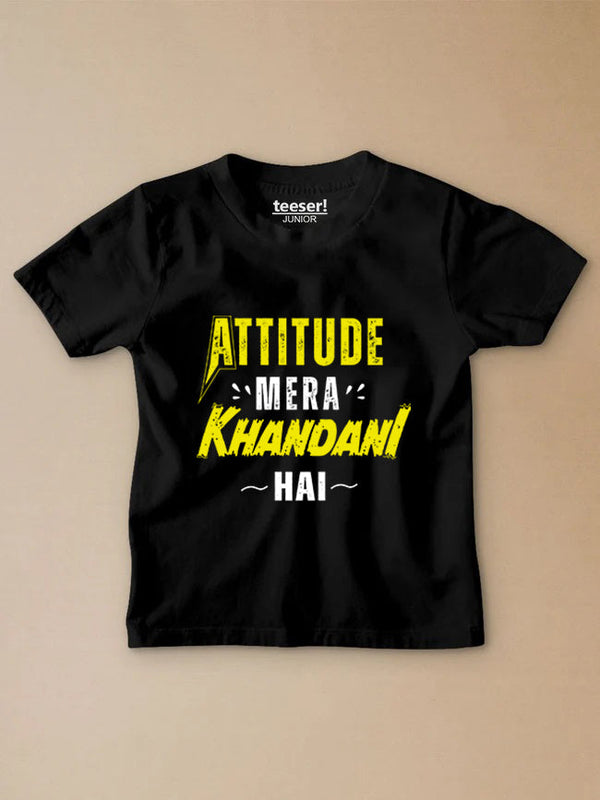 Attitude Mera Khandani Hai