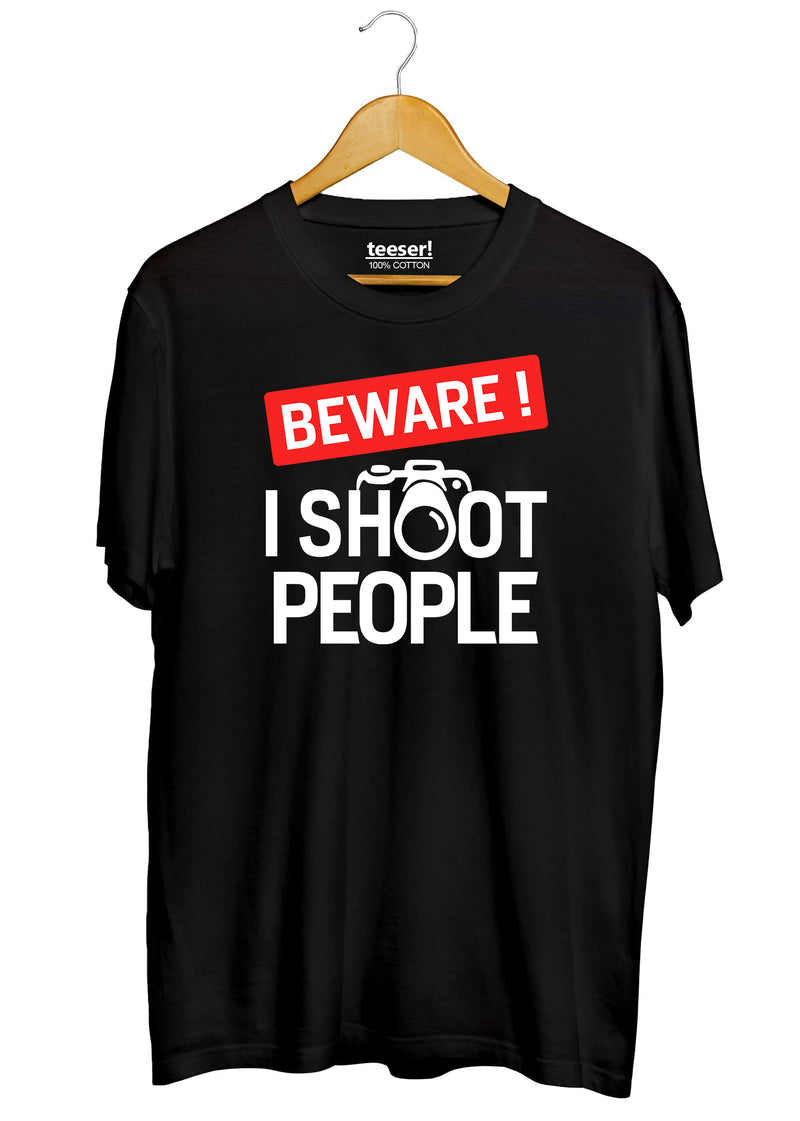 BEWARE! I Shoot People