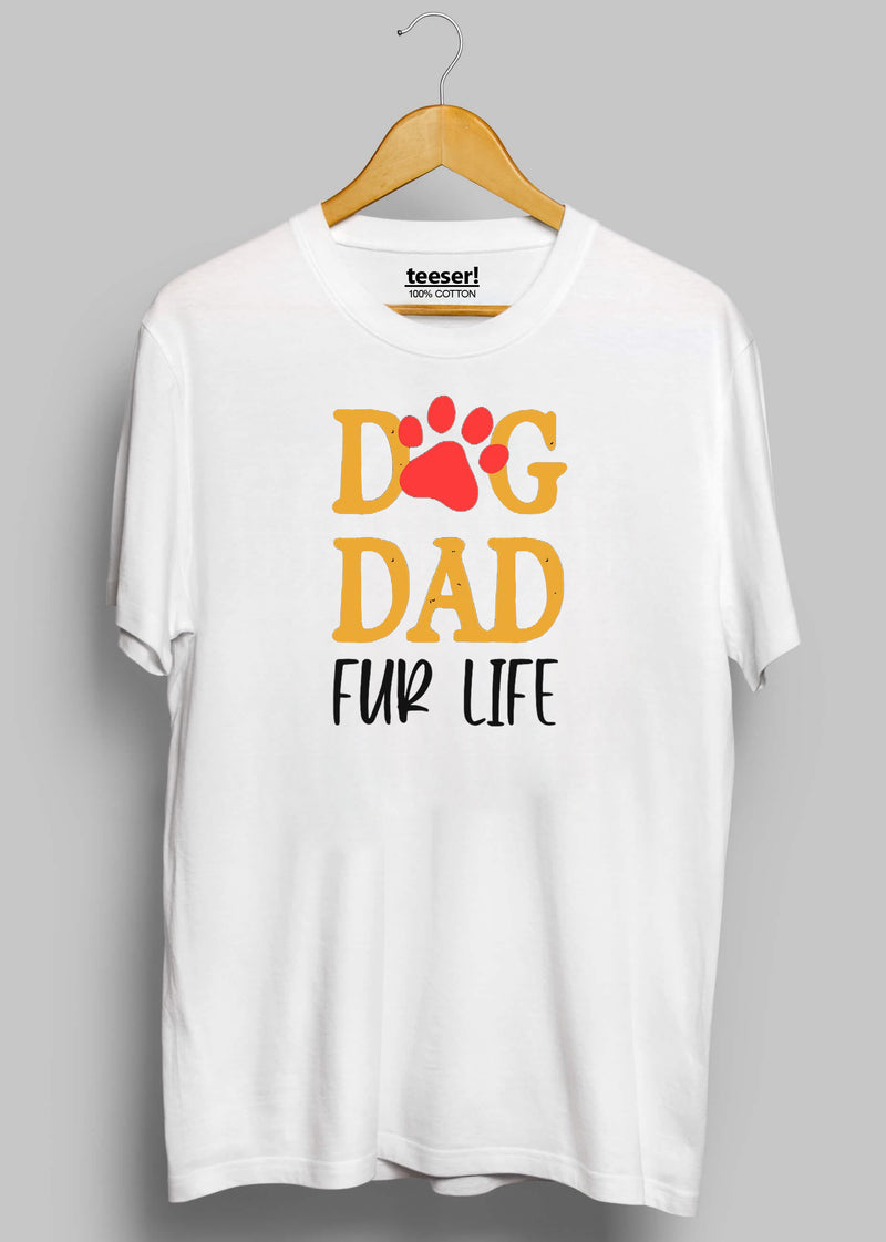 Dog Dad For Life